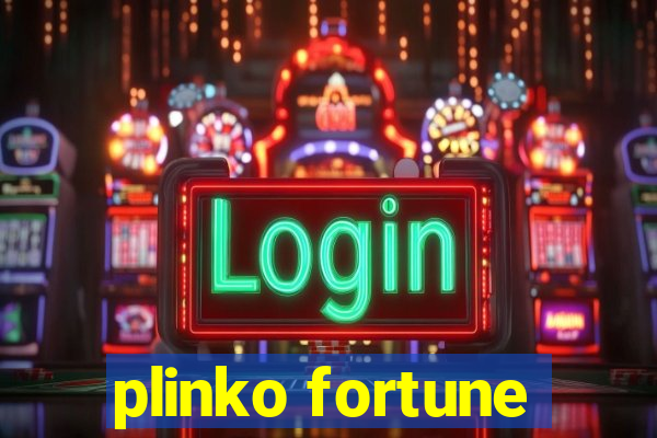 plinko fortune